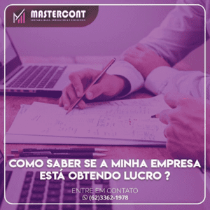 Como Saber se a minha Empresa Está Obtendo Lucro?