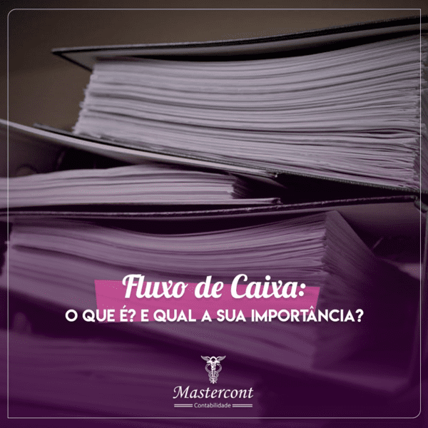 Fluxo de Caixa: O Que é? E Qual Sua Importância?